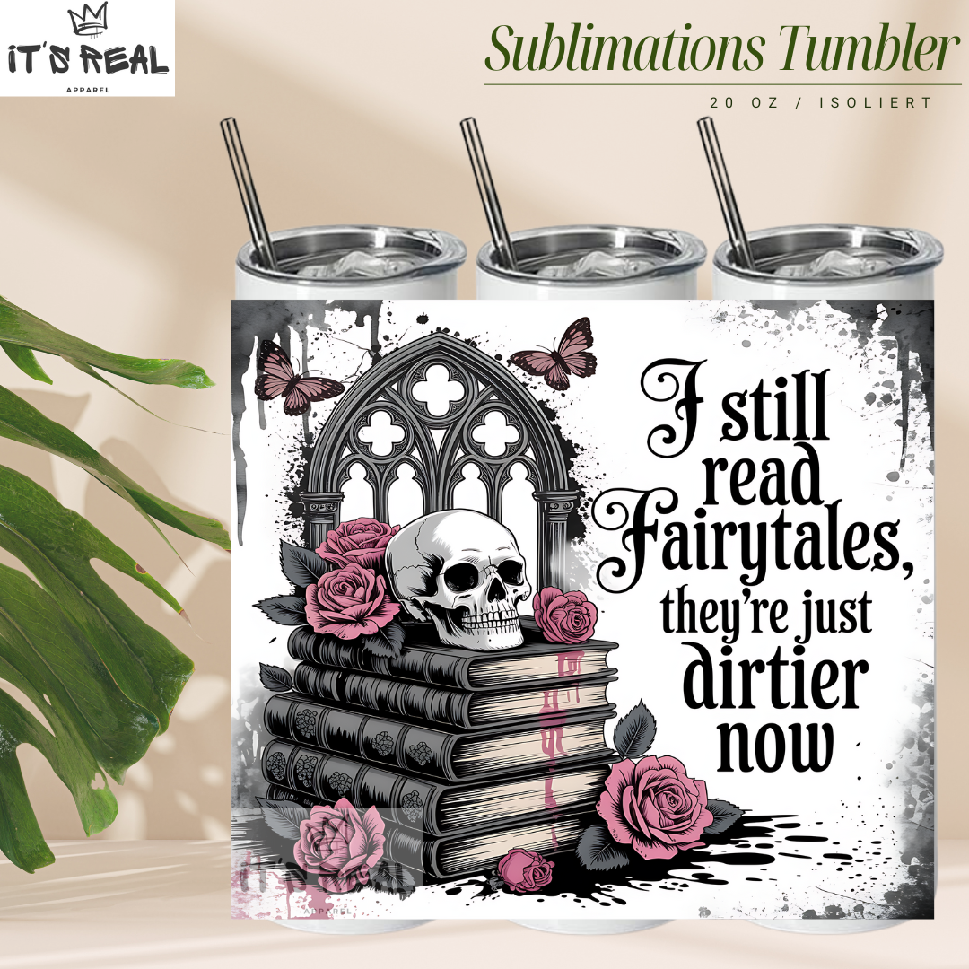 Skinny Tumbler 600ml - Dirty Fairtales