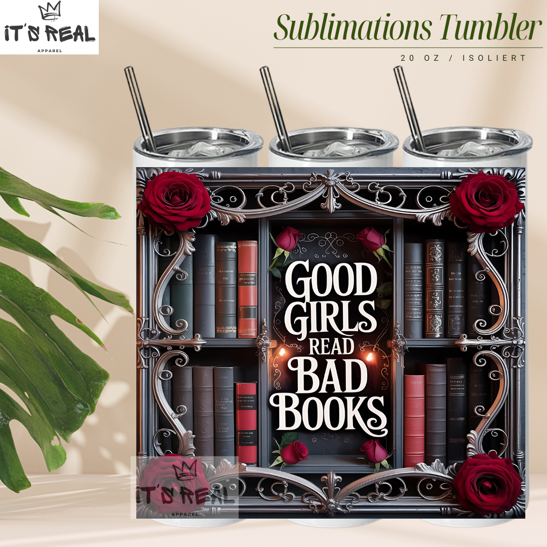 Skinny Tumbler 600ml - Good Girls Read Bad Books