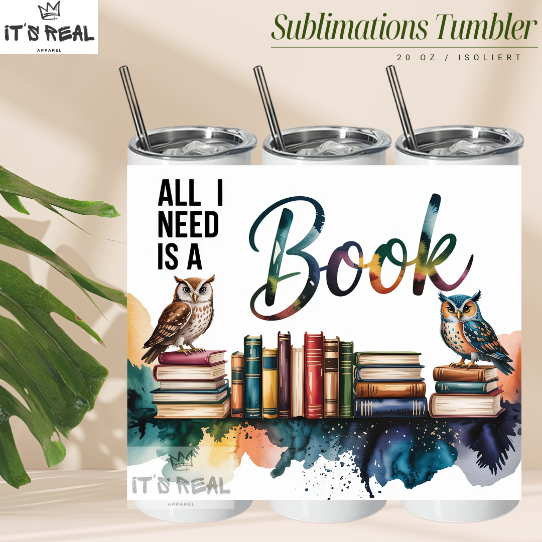 Skinny Tumbler 600ml - All i Need is a book